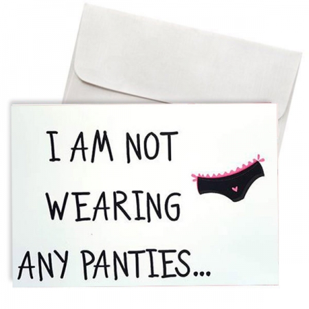Καρτα Βαλεντινου 'I Am Not Wearing Any Panties' - ΚΩΔ:Vc1702-4-Bb