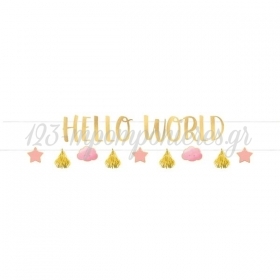 Banner Oh Baby Girl "Hello World" - ΚΩΔ:120473-Bb