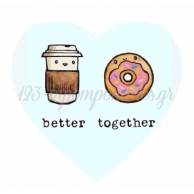 Διακοσμητικό Μαγνητάκι Better Together “Coffee & Donut” - ΚΩΔ:D1519-18-BB