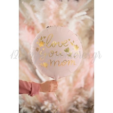 Μπαλόνι Foil 45cm Love You Mom Ροζ - ΚΩΔ:FB128-BB